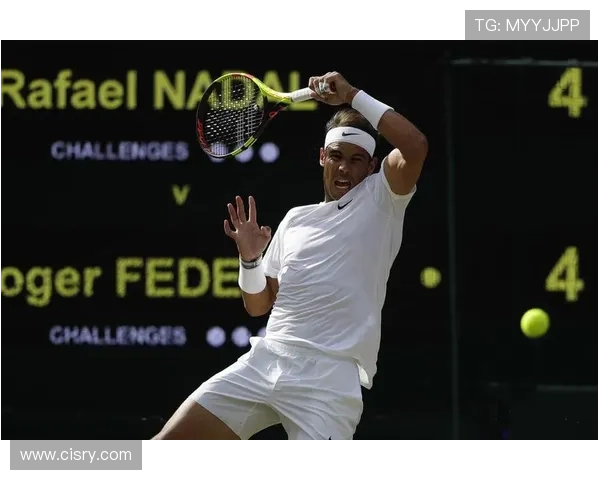 网球大满贯赛事战况更新 纳达尔、费德勒迎来关键复出时刻